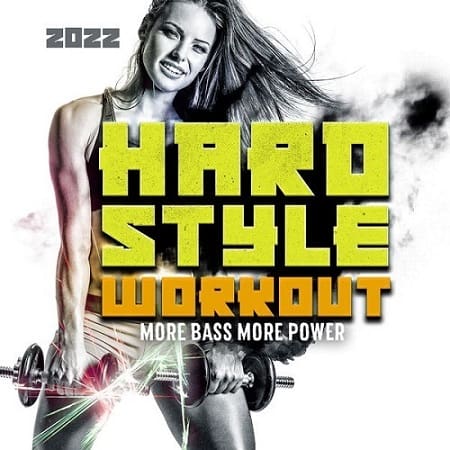 Hardstyle Workout 2022 (2022) MP3